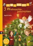 Erst ich ein Stück, dann du - 3 Weihnachtsgeschichten: Themenband 10 (Erst ich ein Stück ... (Themenbände), Band 10)