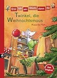 Erst ich ein Stück, dann du - Twinkel, die Weihnachtsmaus